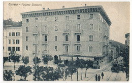 Carrara - Palazzo Vacchelli - Viaggiata 1921 - Carrara