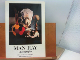 Ausstellungskatalog Man Ray : Photographe - Fotografie