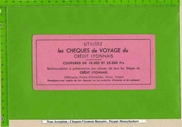 BUVARD : Cheque De Voyage CREDIT LYONNAIS - Banco & Caja De Ahorros