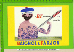 BUVARD : BAIGNOL FARJON L'Indelebile Le BF Retractable - Stationeries (flat Articles)