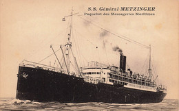 Bateau * Le Paquebot SS Général METZINGER * Compagnie Des Messageries Maritimes - Steamers