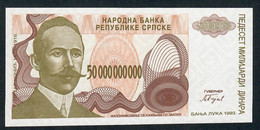 BOSNIA HERZEGOVINA P160 50.000.000.000  DINARA 1993 BANJA LUKA UNC. - Bosnië En Herzegovina
