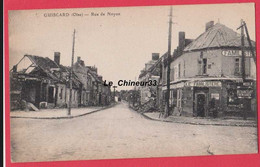 60 - GUISCARD---Rue De Noyon---Hotel Le Familistere - Guiscard