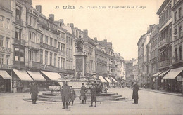 BELGIQUE - Liège - Rue Vinave D'ile Et Fontaine De La Vierge - Animée - Carte Postale Ancienne - Other & Unclassified