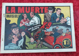 LA MUERTE INVISIBLE Con El Agente Secreto X.9 ! Hispano  Americana De Ediciones , Barcelona ** TOP !! - Oude Stripverhalen
