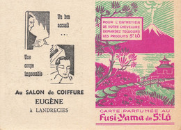 Carte Parfumée Ancienne Calendrier 1937 " Parfum FUSI YAMA De St Lo " * Salon Coiffure Eugène Landrecies * Mode - Fashion