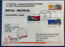 1996 MACAU INTERNATIONAL AIRPORT FIRST FLIGHT REGISTERD COVER TO BRUXELLS-BELGIUM - Lettres & Documents