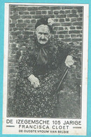 Delcampe - * Izegem - Iseghem (West Vlaanderen) * Oudste Vrouw Belgie, Plus Vieille Femme De Belgique, Francisca Cloet, 105 Jaar - Izegem