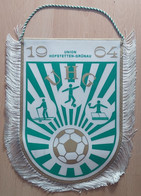 Union Hofstetten Grunau 1964 Austria  Football Club Soccer Fussball Calcio Futbol Futebol  PENNANT, SPORTS FLAG ZS 5/17 - Kleding, Souvenirs & Andere