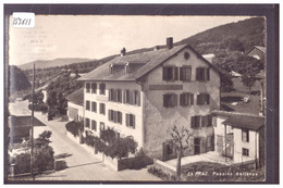 DISTRICT D'ORBE - LA PRAZ - PENSION BELLEVUE - TB - La Praz