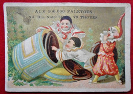 Chromo Publicité. Magasin "Aux 100 000 Paletots", Rue Notre Dame, Troyes - Vêtements Sur Mesure - Altri & Non Classificati