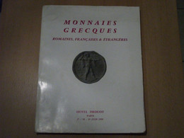 Catalogue De Vente De Monnaies Grecques Romaines Françaises Etrangères - 17-18-19 Juin 1959 - Hôtel Drouot à Paris - Libros & Software