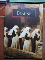 Collection Mémoire En Images - Beaune (21) - Jean-François Bazin - Editions Alan Sutton - Books & Catalogues