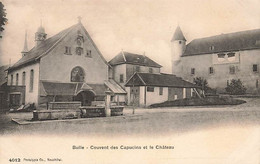 Bulle Couvent Des Capucins Et Le Château - Bulle