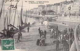 FRANCE - 44 - NANTES - La Petite Hollande - Le Marché Aux Moules - Carte Postale Ancienne - Nantes