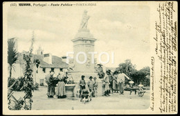 1903 OLD POSTCARD Error FONTE PUBLICA CHAFARIZ PORTALEGRE ALENTEJO PORTUGAL CARTE POSTALE - Portalegre