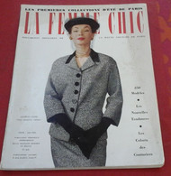 La Femme Chic N°454 1953 Collections D'été De Paris 250 Modèles Grands Couturiers Givenchy Nina Ricci Schiaparelli... - Moda