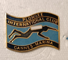 Pin's Cannes Marina Plongée International Club - Immersione