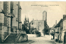 37 - Beaumont La Ronce : Parvis De L' Eglise Et Le Château - Beaumont-la-Ronce