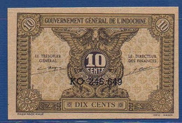 FRENCH INDOCHINA - P. 89a –  10 Cents ND (1942) UNC-, S/n KO 245.649 - Indochine