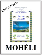 MOHELI    Album De Timbres à Imprimer  Avec MAYOTTE, ANJOUAN, GRANDE-COMORE - Sonstige & Ohne Zuordnung