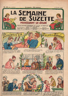 La Semaine De Suzette N°10 Pourquoi Les Poupées Parlent - Comment Se Compose Votre Journal - Bécassine Cherche Un Emploi - La Semaine De Suzette