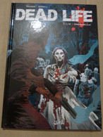 BD  DEAD LIFE   Dedicacé Par  URGELL - Autographs