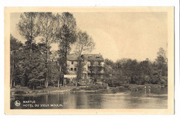 Martué    -   Hotel Du Vieux Moulin. - Florenville