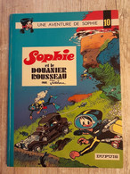 Bande Dessinée Dédicacée -  Une Aventure De Sophie 10 - Sophie Et Le Douanier Rousseau (1974) - Dédicaces