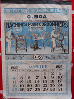 (60) CHAMBLY Calendrier D'époque 1925 (27 X 37,5) Usine Constructions Mécaniques O. BOA Machine Pour Cordonnier 12 Pages - Big : 1921-40