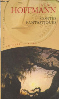 Contes Fantastiques - Hoffmann E.T.A. - 2001 - Märchen