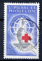 Réf 55 CL2 < -- SAINT PIERRE Et MIQUELON < Yvert N° 368 Ø < Oblitéré Ø Used < Croix Rouge - Usados