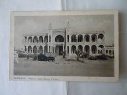 C.P.A. \P.C \KP. ERITREA  ኤርትራ - EX COLONIA ITALIANA - MASSAUA PALAZZO DELLA BANCA D ITALIA - Eritrea