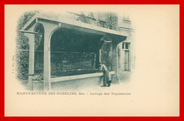 * PARIS - XIII - Manufacture Des Gobelins - Lavage Des Tapisseries - Animée - Edit. J.L. - Arrondissement: 13