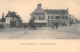 CPA 78 PLACE DE CERNAY LA VILLE / HOTEL DU GRAND COURRIER - Cernay-la-Ville