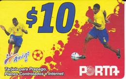 TARJETA DE ECUADOR DE AMIGO PORTA $10  JUGADORES FUTBOL  (FOOTBALL) - Equateur