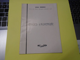 IMAGES D'AUVERGNE (recueil De 24 Poèmes) 1968 LEON GENEIX - Auvergne