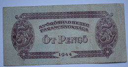 Banknotes Hungary 5 Pengő Russian Occupation 1944 Fine P# M4 - Hongrie