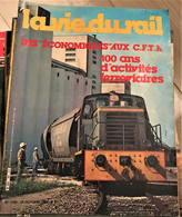 Au Choix Parmi 136 Numéros Magazine Modélisme Trains LA VIE DU RAIL Années 50 à 80 - Modélisme