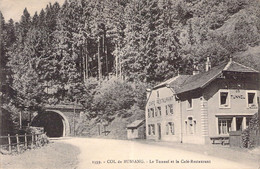 FRANCE - 88 - COL DE BUSSANG - Le Tunnel Et Le Café Restaurant - Carte Postale Ancienne - Col De Bussang