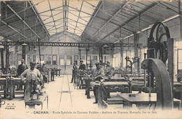 CPA 94 CACHAN / ECOLE SPECIALE DE TRAVAUX PUBLICS / ATELIERS DE TRAVAUX MANUELS / FER ET BOIS - Cachan