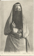 (EGYPT) - EGYPTIAN TYPES AND SCENES - EGYPTIAN WOMAN  - ED. LL REF #149 - 1911 - Afrique