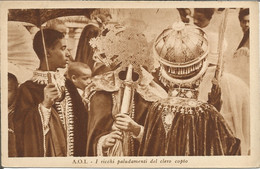 AFRICA ORIENTALE ITILIANA - I RICCHI PALUDAMENTI DEL CLERO COPTO - ED. RIZZOLI - 1937 - Afrique