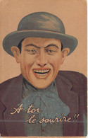 HUMOUR - Homme Au Chapeau Melon - A Toi Le Sourire !! - Carte Postale Ancienne - Humour
