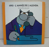 Liv. 714. L'année De L'agenda 1993 Philippe Geluck - Agendas & Calendriers
