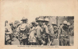 Militaria * Les Premières Troupes Américaines Débarquées En France , Juin 1917 * Guerre 1914 1915 * Ww1 - War 1914-18