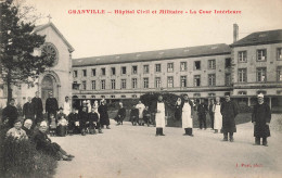 Granville * Hôpital Civil Et Militaire De La Commune * La Cour Intérieure * Militaria * établissement Médical - Granville