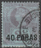 LEVANT Bureau Anglais Britannique   5 (o) Reine Victoria + Surcharge 40 PARAS 1887-1896 - Britisch-Levant