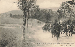 Toul * Le 39ème Régiment D'artillerie Sur La Route D'ecrouves * Passage De Troupes * Militaria - Toul