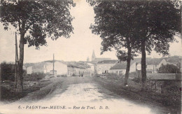 FRANCE - 55 - Pagny-sur-Meuse - Rue De Toul - Carte Postale Ancienne - Autres & Non Classés